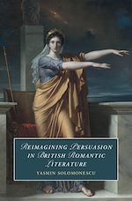 Download this eBook Reimagining Persuasion in British Romantic Literature