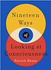 Télécharger le livre :  Nineteen Ways of Looking at Consciousness