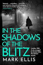 Télécharger le livre :  In the Shadows of the Blitz
