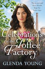 Télécharger le livre :  Celebrations at the Toffee Factory