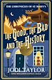 Télécharger le livre :  The Good, The Bad and The History