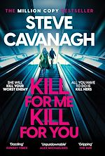 Télécharger le livre :  Kill For Me Kill For You