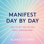 Télécharger le livre :  Manifest Day by Day