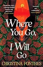 Télécharger le livre :  Where You Go, I Will Go