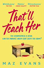 Télécharger le livre :  That'll Teach Her