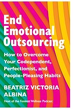 Télécharger le livre :  End Emotional Outsourcing