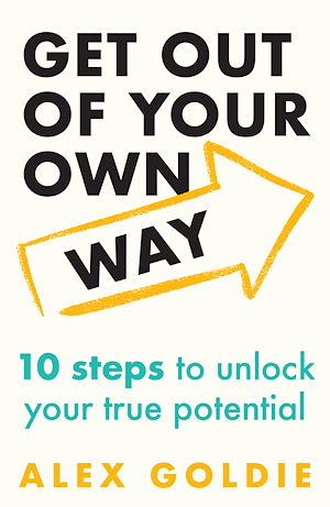 Téléchargez le livre :  Get Out of Your Own Way