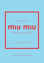 Télécharger le livre :  Little Book of Miu Miu