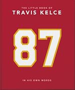 Télécharger le livre :  The Little Book of Travis Kelce