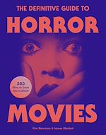 Télécharger le livre :  The Definitive Guide to Horror Movies