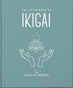 Télécharger le livre :  The Little Book of Ikigai