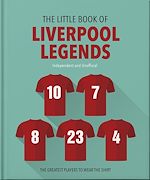 Télécharger le livre :  The Little Book of Liverpool Legends