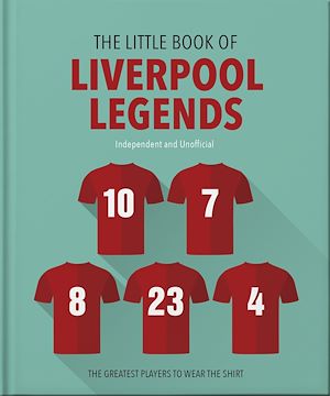 Téléchargez le livre :  The Little Book of Liverpool Legends