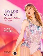 Télécharger le livre :  Taylor Swift - The Stories Behind the Songs