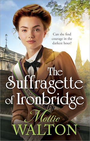 Téléchargez le livre :  The Suffragette of Ironbridge