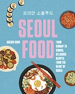 Télécharger le livre :  Seoul Food