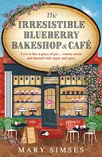 Télécharger le livre :  The Irresistible Blueberry Bakeshop and Café