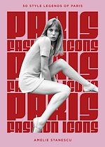 Télécharger le livre :  Paris Fashion Icons