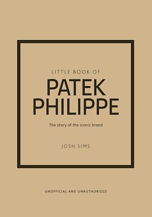 Téléchargez le livre :  Little Book of Patek Philippe
