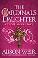 Télécharger le livre :  The Cardinal's Daughter