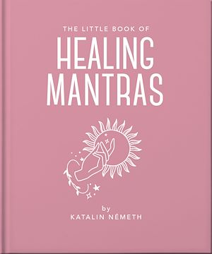 Download the eBook: The Little Book of Healing Mantras