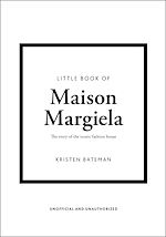 Download this eBook Little Book of Maison Margiela