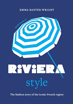 Download the eBook: Little Book of Riviera Style