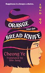 Download this eBook Orange and the Bread Knife