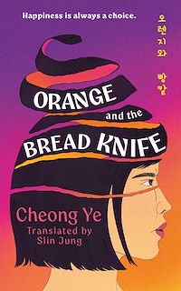 Download this ebook Orange and the Bread Knife