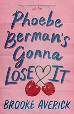Download this eBook Phoebe Berman's Gonna Lose It