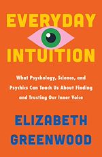 Télécharger le livre :  Everyday Intuition