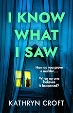 Télécharger le livre :  I Know What I Saw