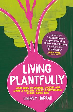 Téléchargez le livre :  Living Plantfully