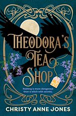 Download this eBook Theodora's Tea Shop