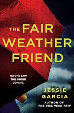 Télécharger le livre :  The Fair Weather Friend