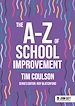 Télécharger le livre :  The A-Z of School Improvement