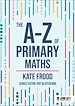 Télécharger le livre :  The A-Z of Primary Maths