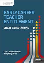 Télécharger le livre :  Early Career Teacher Entitlement: Great Expectations