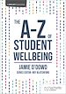 Télécharger le livre :  The A-Z of Student Wellbeing