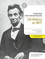 Télécharger le livre :  Cambridge International AS Level History: US History to 1877