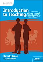 Télécharger le livre :  Introduction to Teaching: Making Teacher Training Work