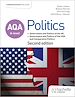 Télécharger le livre :  AQA A-level Politics: Government and Politics of the UK, Government and Politics of the USA and Comparative Politics Second Edition