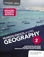 Télécharger le livre :  Pearson Edexcel A-level Geography Book 2, Updated Fourth Edition