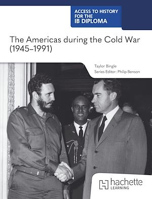 Téléchargez le livre :  Access to History for the IB Diploma: The Americas during the Cold War (1945–1991)