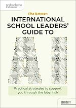 Télécharger le livre :  International School Leaders' Guide to AI