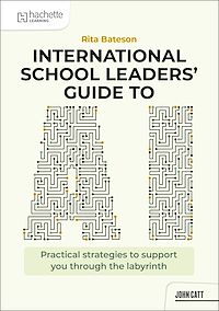 Download this ebook International School Leaders' Guide to AI