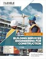 Télécharger le livre :  Building Services Engineering for Construction T Level: Core Second Edition