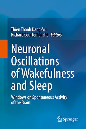 Téléchargez le livre :  Neuronal Oscillations of Wakefulness and Sleep