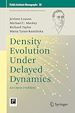 Télécharger le livre :  Density Evolution Under Delayed Dynamics