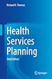 Télécharger le livre :  Health Services Planning